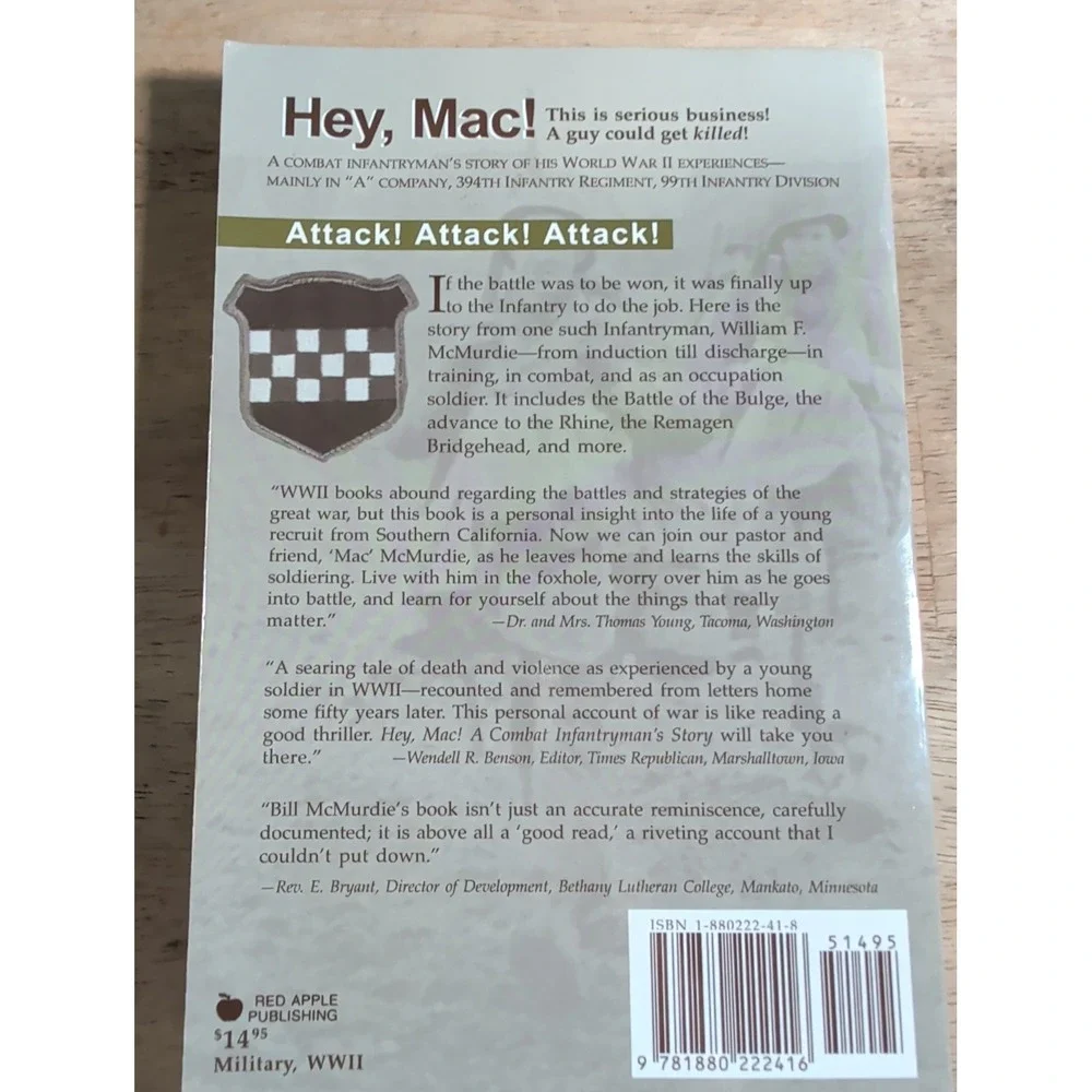 Hey, Mac! A Combat Infantryman's Story by William F. McMurdie (2000 SIGNED PB)